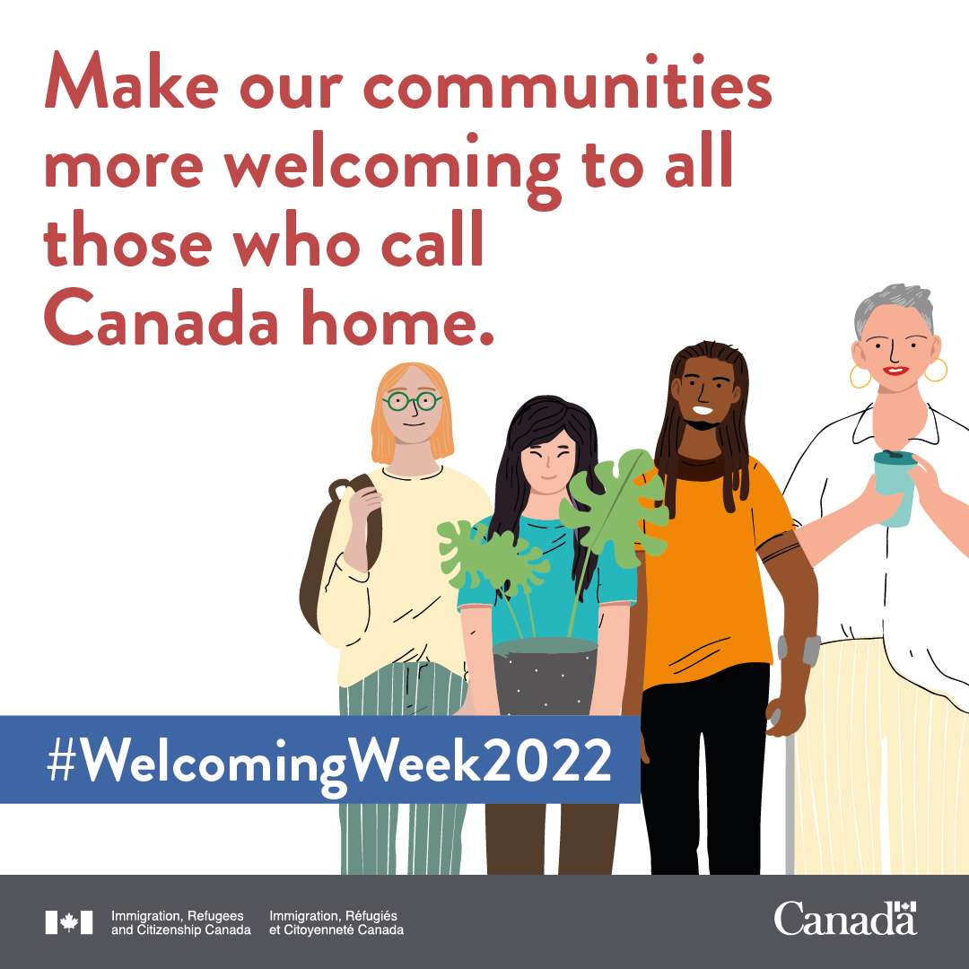 Make our communities more welcoming to all those who call Canada home